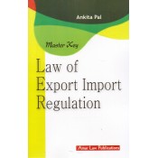 Amar Law Publication's Master Key Law of Export Import Regulation by Ankita Pal